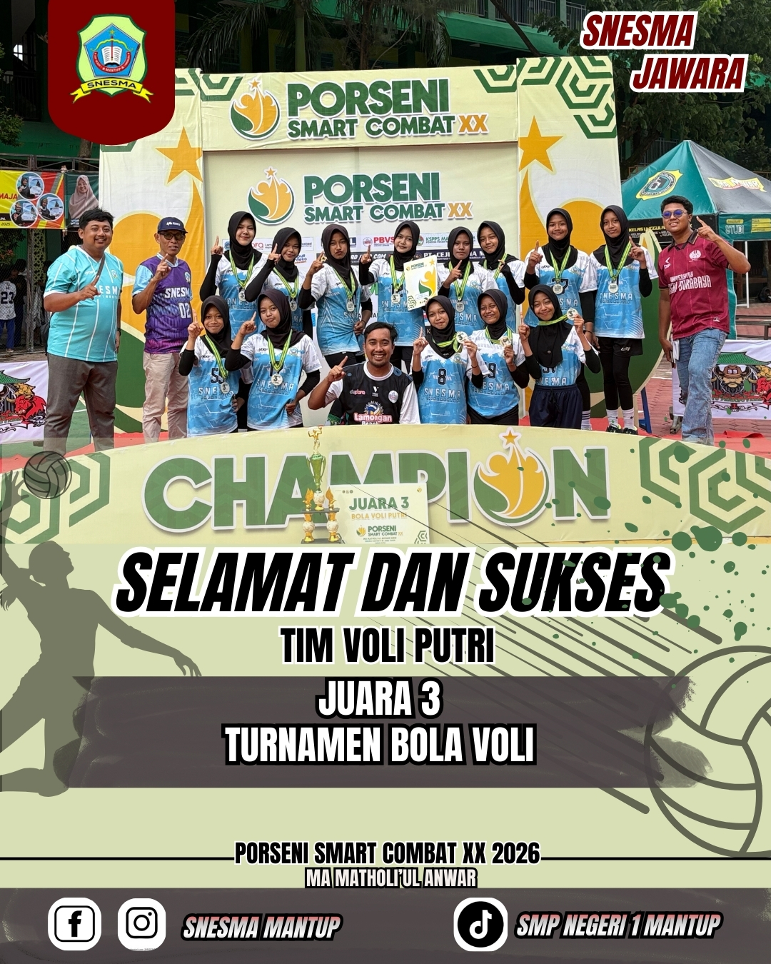 TIM BOLA VOLI PUTRI JUARA 3 PORSENI SMART COMBAT DI MA MATHOLI'UL ANWAR KARANGGENENG