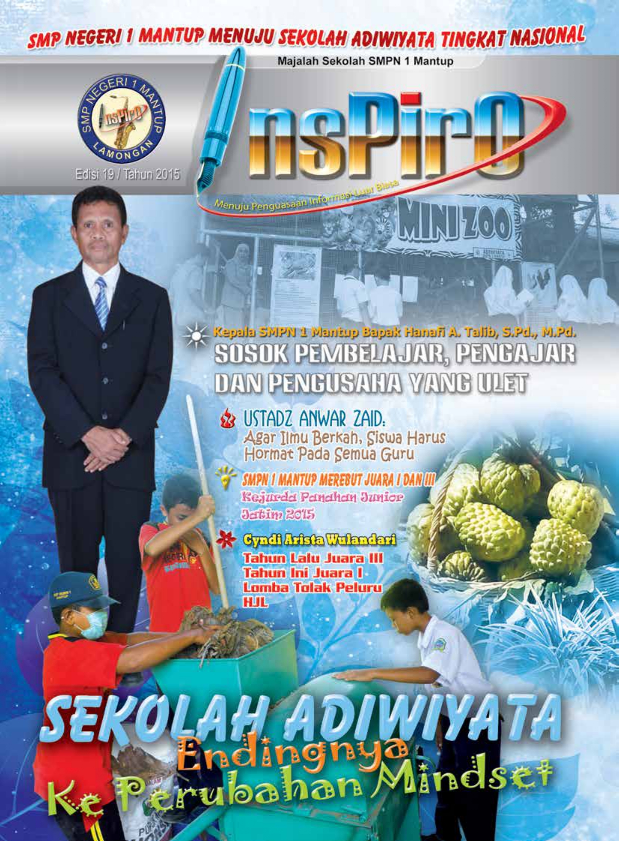 SEKOLAH ADIWIYATA ENDINGNYA KE PERUBAHAN MINDSET