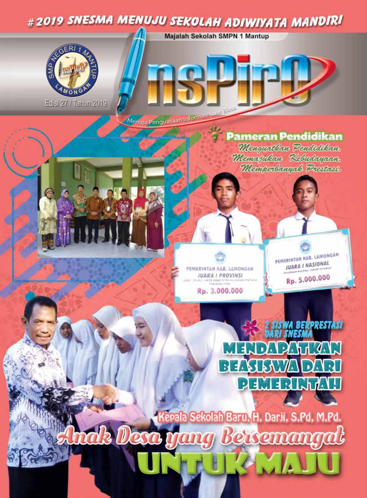 KEPALA SEKOLAH BARU, H.DARJI, S.Pd., M.Pd. ANAK DESA YANG BERSEMANGAT UNTUK MAJU