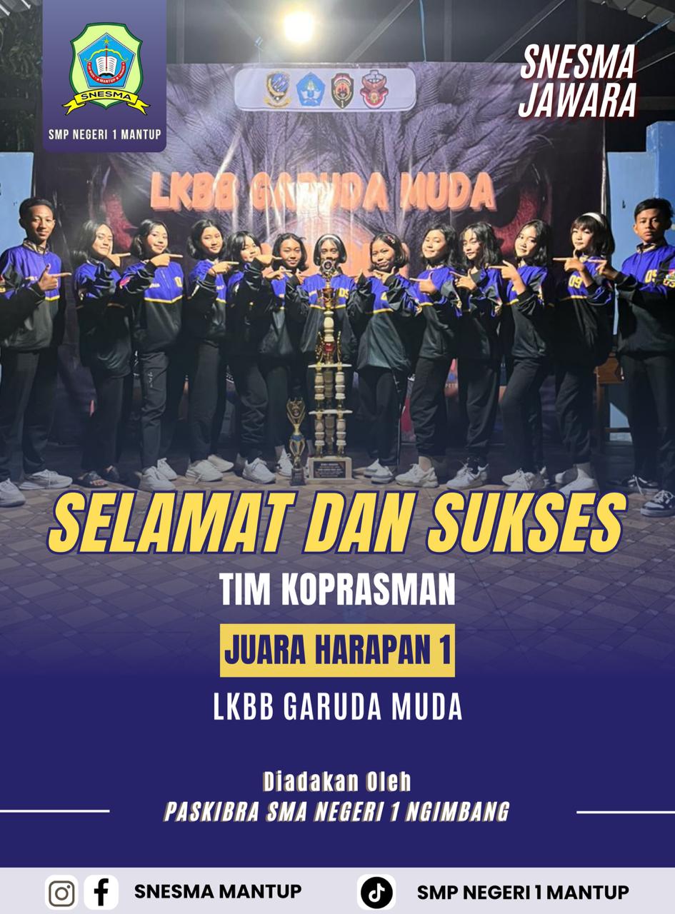 KOPRASMAN MENYABET JUARA HARAPAN 1 DI LKBB GARUDA MUDA SMAN 1 NGIMBANG